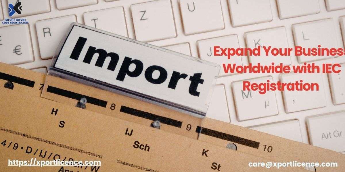 Expand Your Business Worldwide with IEC Registration