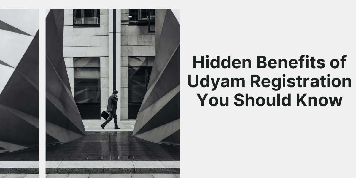 Hidden Benefits of Udyam Registration You Should Know