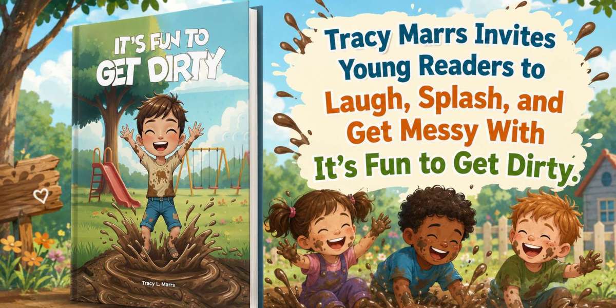 Tracy Marrs Invites Young Readers to Laugh, Splash, and Get Messy With It’s Fun to Get Dirty.