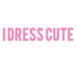 I Dress Cute