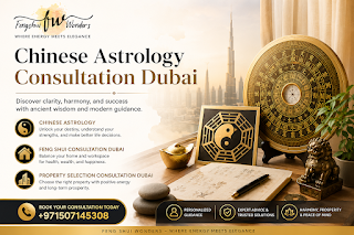 BaZi Reading Dubai: A Practical Guide to Chinese Astrology Consultation Dubai