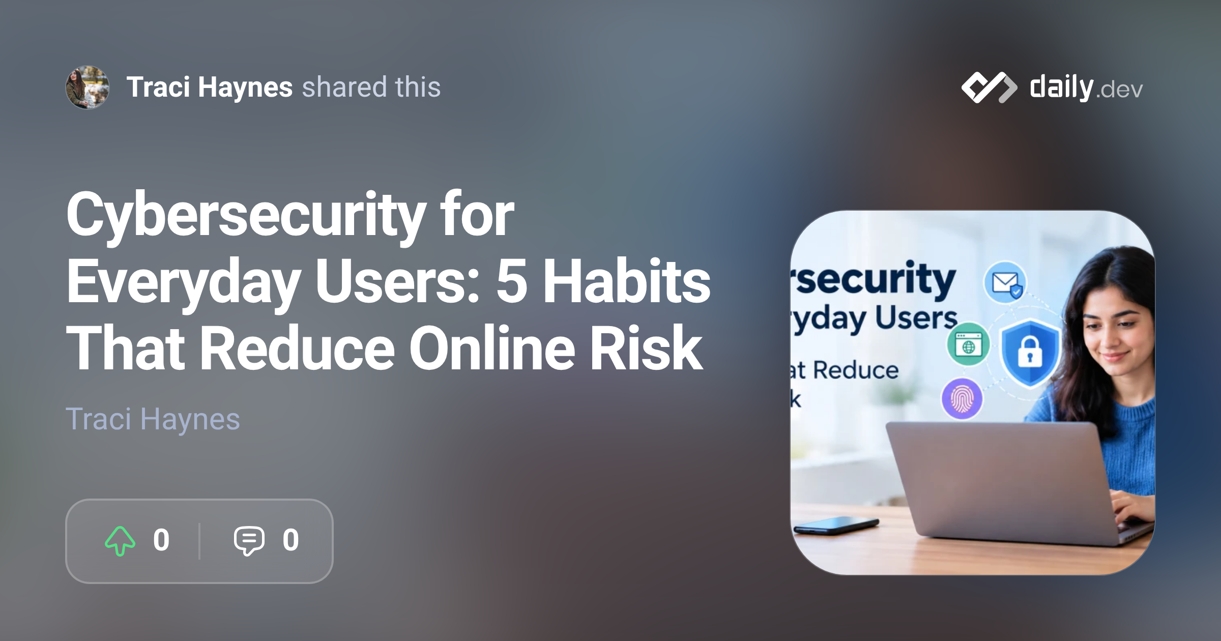 Cybersecurity for Everyday Users: 5 Habits That Reduce...