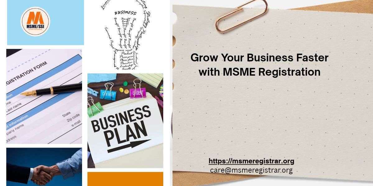 Grow Your Business Faster with MSME Registration